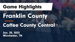 Franklin County  vs Coffee County Central  Game Highlights - Jan. 20, 2023