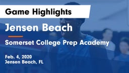 Jensen Beach  vs Somerset College Prep Academy Game Highlights - Feb. 4, 2020