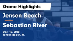 Jensen Beach  vs Sebastian River  Game Highlights - Dec. 15, 2020