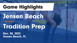 Jensen Beach  vs Tradition Prep Game Highlights - Dec. 30, 2023