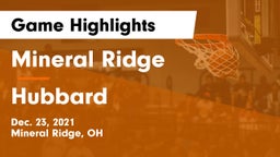 Mineral Ridge  vs Hubbard  Game Highlights - Dec. 23, 2021