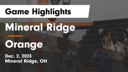 Mineral Ridge  vs Orange  Game Highlights - Dec. 2, 2023