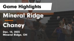 Mineral Ridge  vs Chaney  Game Highlights - Dec. 14, 2023