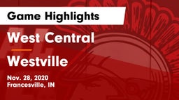 West Central  vs Westville  Game Highlights - Nov. 28, 2020