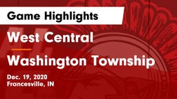 West Central  vs Washington Township  Game Highlights - Dec. 19, 2020