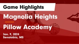 Magnolia Heights  vs Pillow Academy Game Highlights - Jan. 9, 2024