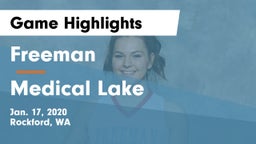 Freeman  vs Medical Lake  Game Highlights - Jan. 17, 2020