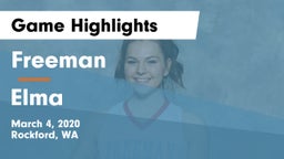 Freeman  vs Elma Game Highlights - March 4, 2020