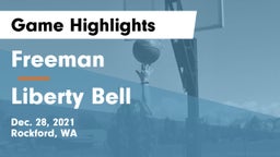 Freeman  vs Liberty Bell Game Highlights - Dec. 28, 2021