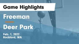 Freeman  vs Deer Park  Game Highlights - Feb. 1, 2022