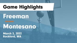 Freeman  vs Montesano  Game Highlights - March 3, 2022