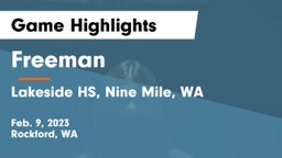 Freeman  vs Lakeside HS, Nine Mile, WA Game Highlights - Feb. 9, 2023