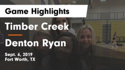 Timber Creek  vs Denton Ryan  Game Highlights - Sept. 6, 2019