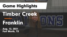 Timber Creek  vs Franklin Game Highlights - Aug. 12, 2021