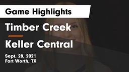 Timber Creek  vs Keller Central  Game Highlights - Sept. 28, 2021