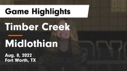 Timber Creek  vs Midlothian  Game Highlights - Aug. 8, 2022