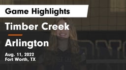 Timber Creek  vs Arlington  Game Highlights - Aug. 11, 2022