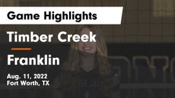 Timber Creek  vs Franklin  Game Highlights - Aug. 11, 2022