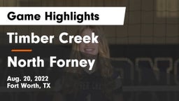 Timber Creek  vs North Forney  Game Highlights - Aug. 20, 2022