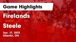 Firelands  vs Steele  Game Highlights - Jan. 17, 2023