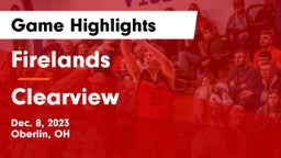 Firelands  vs Clearview  Game Highlights - Dec. 8, 2023