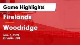 Firelands  vs Woodridge  Game Highlights - Jan. 6, 2024