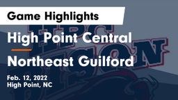 High Point Central  vs Northeast Guilford Game Highlights - Feb. 12, 2022