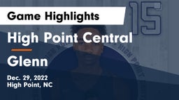 High Point Central  vs Glenn  Game Highlights - Dec. 29, 2022