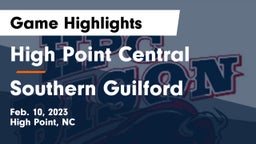 High Point Central  vs Southern Guilford  Game Highlights - Feb. 10, 2023