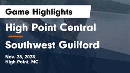 High Point Central  vs Southwest Guilford  Game Highlights - Nov. 28, 2023