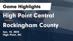 High Point Central  vs Rockingham County  Game Highlights - Jan. 10, 2024