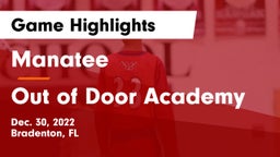Manatee  vs Out of Door Academy Game Highlights - Dec. 30, 2022