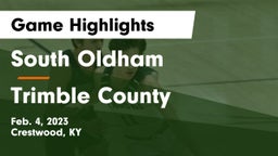 South Oldham  vs Trimble County  Game Highlights - Feb. 4, 2023