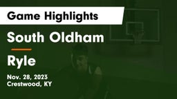 South Oldham  vs Ryle  Game Highlights - Nov. 28, 2023