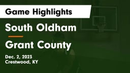 South Oldham  vs Grant County  Game Highlights - Dec. 2, 2023