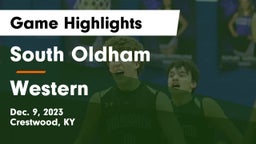 South Oldham  vs Western  Game Highlights - Dec. 9, 2023