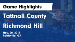Tattnall County  vs Richmond Hill  Game Highlights - Nov. 20, 2019
