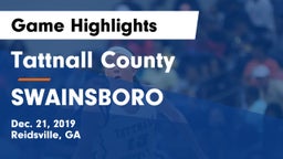 Tattnall County  vs SWAINSBORO  Game Highlights - Dec. 21, 2019