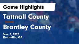 Tattnall County  vs Brantley County  Game Highlights - Jan. 3, 2020