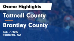Tattnall County  vs Brantley County  Game Highlights - Feb. 7, 2020