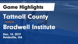 Tattnall County  vs Bradwell Institute Game Highlights - Dec. 14, 2019