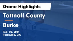 Tattnall County  vs Burke Game Highlights - Feb. 23, 2021