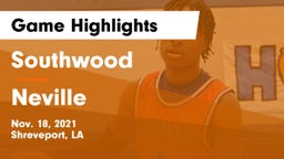 Southwood  vs Neville  Game Highlights - Nov. 18, 2021