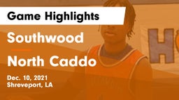 Southwood  vs North Caddo  Game Highlights - Dec. 10, 2021