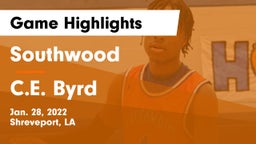 Southwood  vs C.E. Byrd  Game Highlights - Jan. 28, 2022