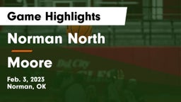 Norman North  vs Moore  Game Highlights - Feb. 3, 2023