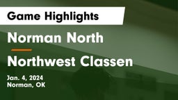 Norman North  vs Northwest Classen  Game Highlights - Jan. 4, 2024