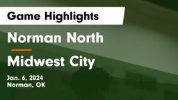 Norman North  vs Midwest City  Game Highlights - Jan. 6, 2024