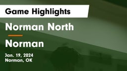 Norman North  vs Norman  Game Highlights - Jan. 19, 2024