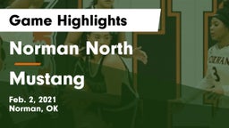 Norman North  vs Mustang  Game Highlights - Feb. 2, 2021